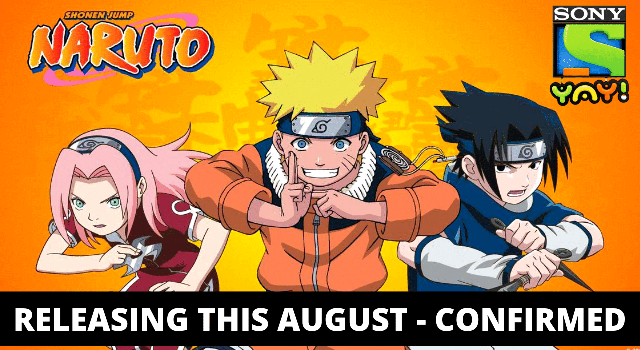 Naruto on Sony Yay Promo -Release Date & Time in India Release Date Confirmed - Animation Vibes