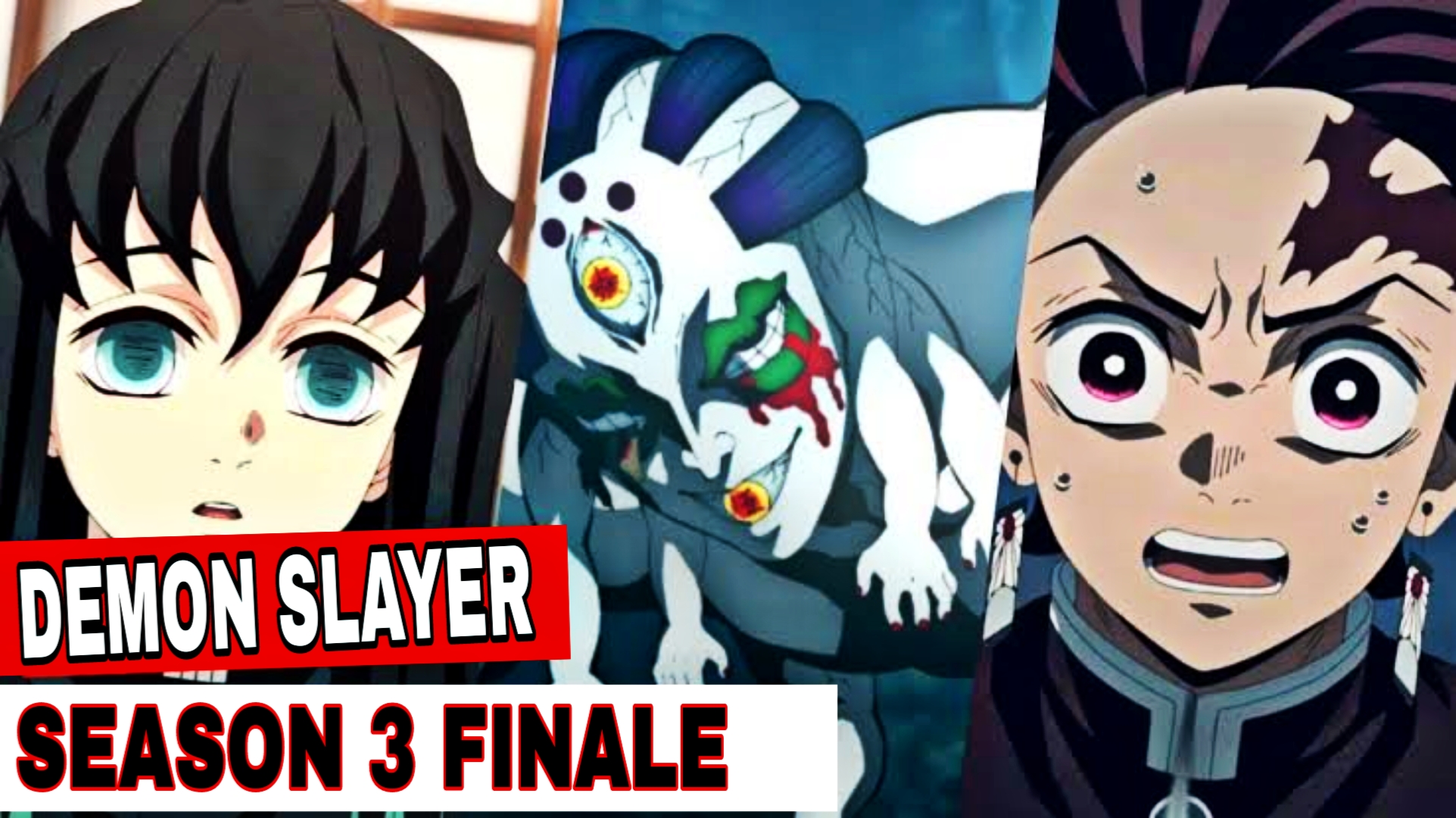 Demon slayer season 3 finale